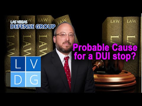 Do police need probable cause for a DUI stop?