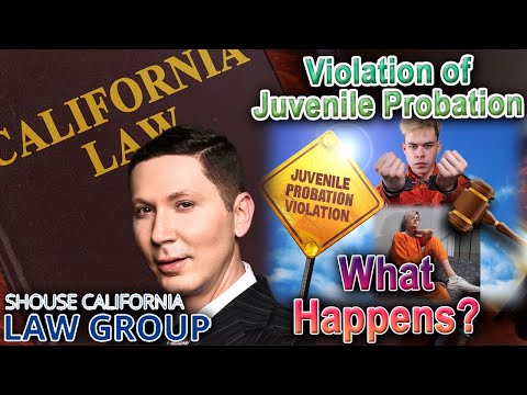 What Happens if a Juvenile Violates Probation in California? Top Defense Attorney Explains
