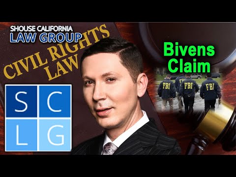 &quot;Bivens claim&quot; – How to bring a civil rights lawsuit against federal officials
