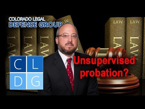 What is &quot;unsupervised probation&quot; in a Colorado criminal case?