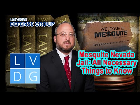 Mesquite Nevada Jail: Address, visiting hours, and phone calls
