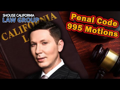 Can &quot;995 Motions&quot; get your case dismissed? (Former DA explains)