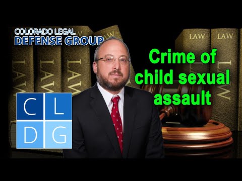 What is the crime of &quot;sexual assault on a child by one in a position of trust&quot; in Colorado?