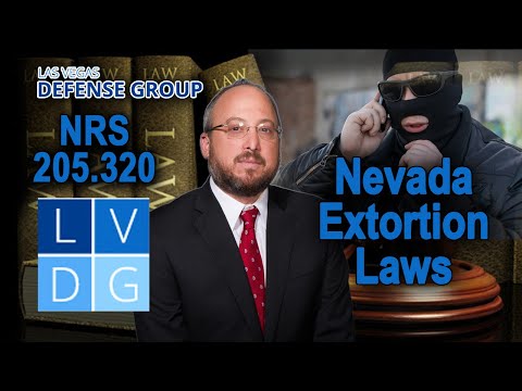 How can I get busted for &quot;extortion&quot; in Nevada?