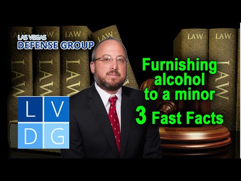 Furnishing alcohol to a minor in Nevada – 3 Fast Facts