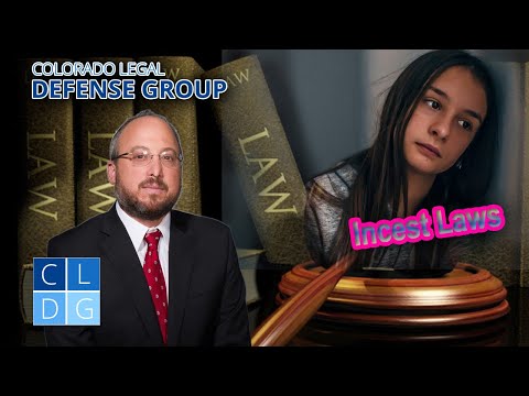 Colorado "Incest" & "Aggravated Incest" Laws - Legal Guide
