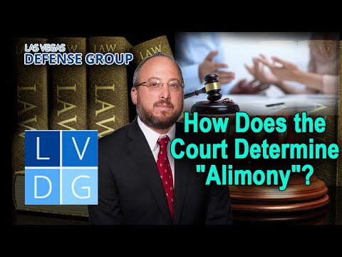 How Does the Court Determine &quot;Alimony&quot; in Las Vegas?