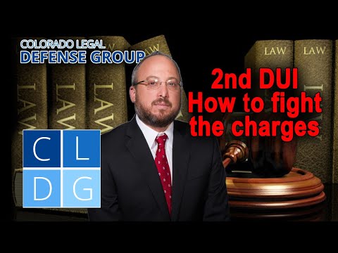 DUI 2nd in Colorado -- How do I fight the charges? [2022 UPDATES IN DESCRIPTION]
