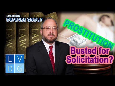 What if I am busted for &quot;solicitation&quot; in Las Vegas, NV? Laws &amp; penalties