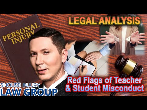 Teacher Misconduct with a Student? Here are the RED FLAGS