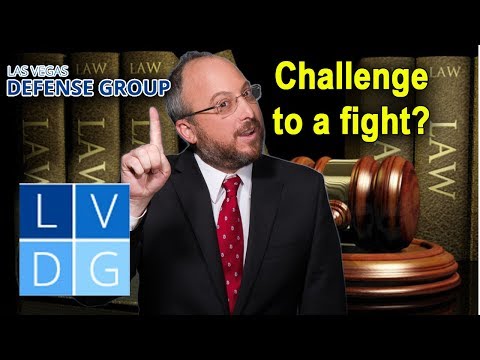 Challenging someone to a fight in Las Vegas – NRS 200.450