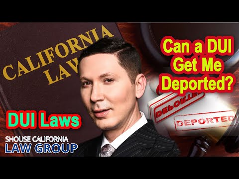 Can a DUI get me deported?