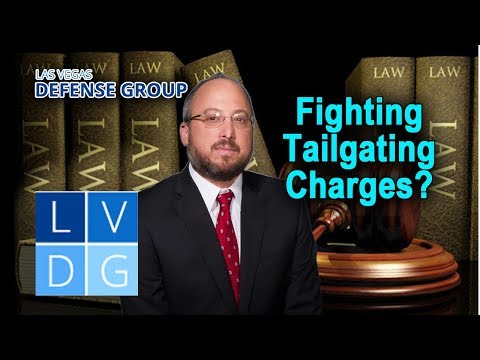 How to fight Nevada &quot;tailgating&quot; charges