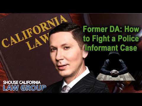 Former DA: How to fight a police informant case