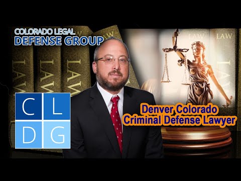 Denver Colorado Criminal Defense Lawyer