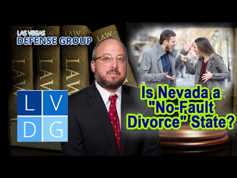 Is Nevada a &quot;No-Fault Divorce&quot; State?