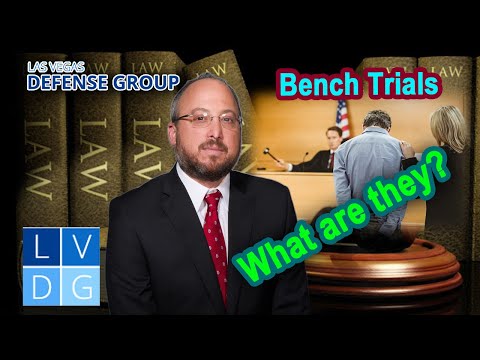 What is a &quot;bench trial&quot; in Nevada criminal cases?