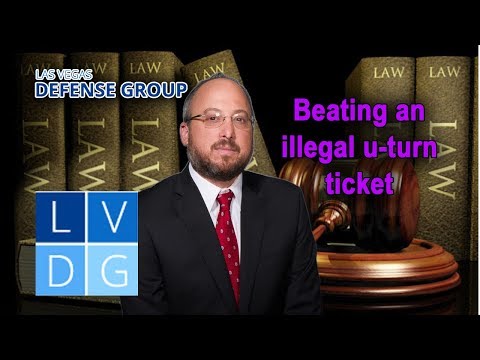 Beating an &quot;illegal u-turn&quot; ticket in Las Vegas – NRS 484B.403