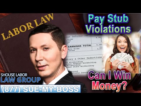 Pay Stub Violations -- &quot;Can I Sue My Employer?&quot;