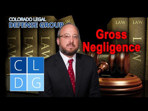 What is &quot;gross negligence&quot; in Colorado personal injury cases?