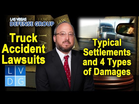 Typical settlement amounts for truck accidents in Nevada – 4 Types of Damages