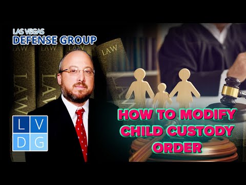 How to Modify a Child Custody Order in Nevada