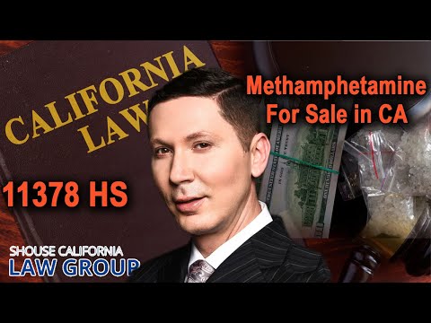 Possession for Sale of Methamphetamine (Health &amp; Safety Code 11378 HS)
