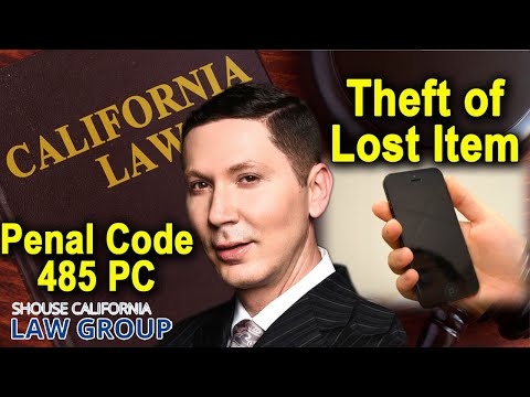 Theft of Lost Property | CA Penal Code 485 PC