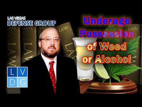 Possession of alcohol or weed by a minor in Nevada – 3 Things to Know
