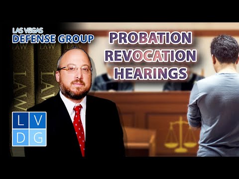 How do &quot;probation revocation hearings&quot; work in Nevada?