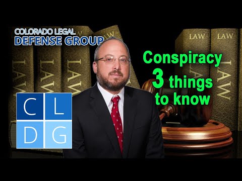 Criminal Conspiracy in Colorado – 3 Things to Know [2022 UPDATES IN DESCRIPTION]