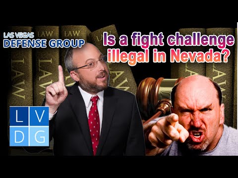 Is it illegal to challenge someone to a fight in Nevada?