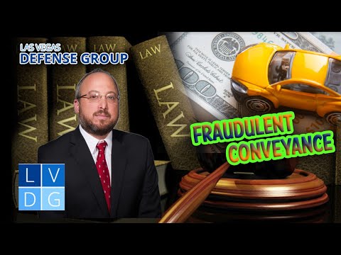 What is a Fraudulent Conveyance in Nevada? 3 Things to Know