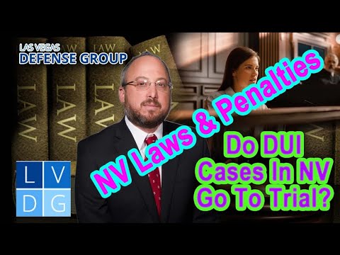 What happens at a DUI trial in Nevada? -- Top Nevada DUI Lawyers Discuss How to Beat a DUI at Trial
