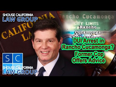 DUI arrest in Rancho Cucamonga? Advice from a former cop