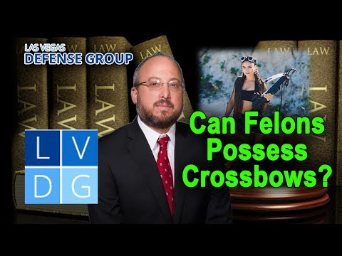 Can a convicted felon own a crossbow in Nevada?