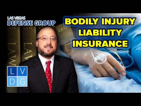 A Guide to &quot;Bodily Injury Liability&quot; Insurance in Nevada