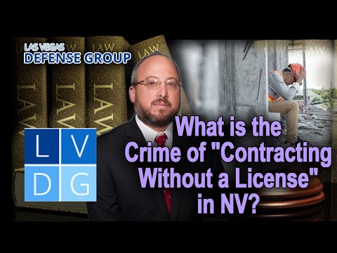 What is the crime of &quot;contracting without a license&quot; in Nevada?
