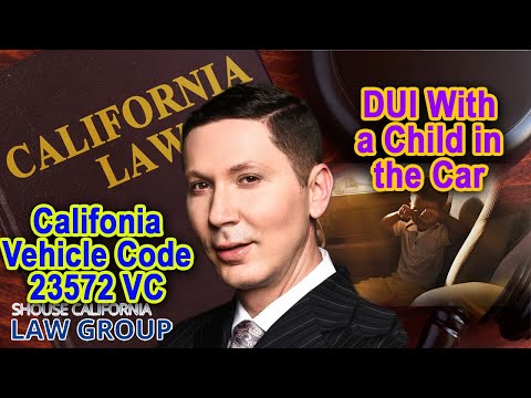 DUI with a child in the car? (Legal Analysis)
