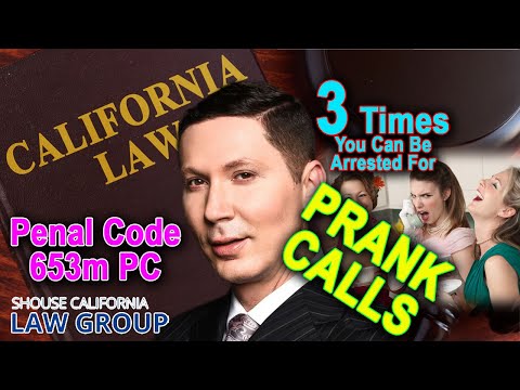 3 Types of Prank Calls That Could Land You in Jail (Penal Code 653m PC)