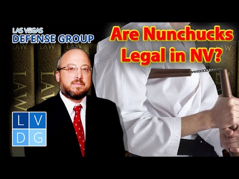 Are nunchucks illegal in Nevada?