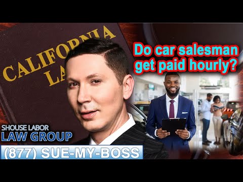 Do car salespeople get paid hourly?