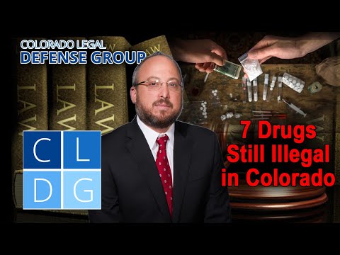 7 drugs that are still illegal in Colorado