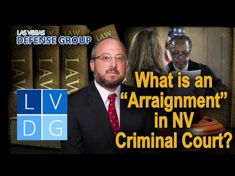 What is an &quot;arraignment hearing&quot; in Nevada?