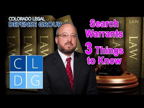 Search Warrants in Colorado – 3 Things to Know
