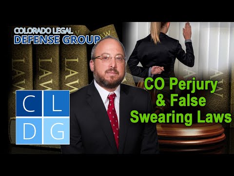 3 ways you can get nailed for &quot;perjury&quot; in Colorado [2022 UPDATES IN DESCRIPTION]