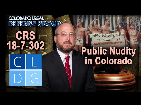Public Nudity in Colorado: When is it illegal? [2022 UPDATES IN DESCRIPTION]