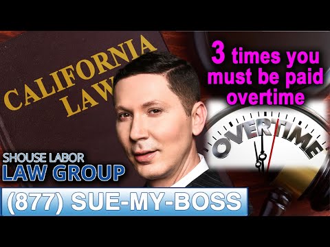 California Overtime Laws What Every Worker Needs To Know