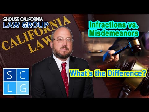 Infractions vs Misdemeanors: What&#039;s the Difference?