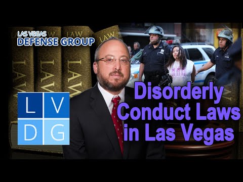 What is &quot;disorderly conduct&quot; in Las Vegas, Nevada?